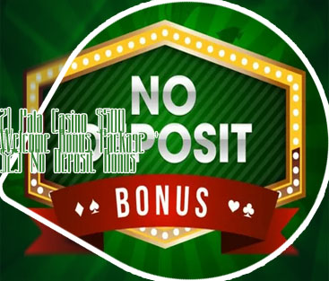 Casinos online no deposit welcome bonus