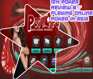 Idn poker play