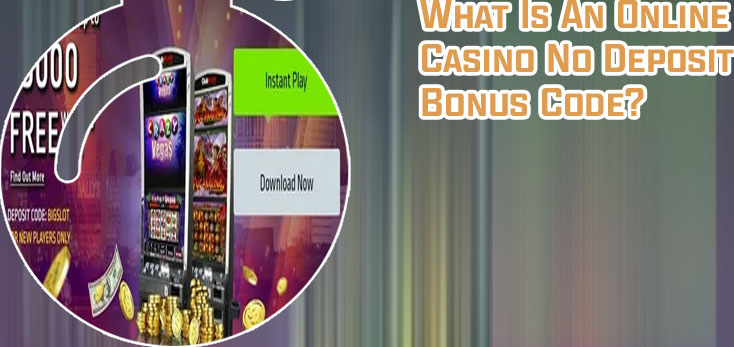 No deposit bonus codes for new online casinos