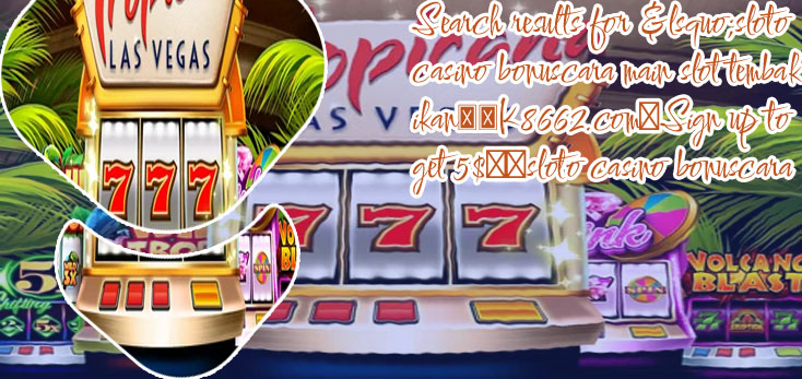 Sloto casino
